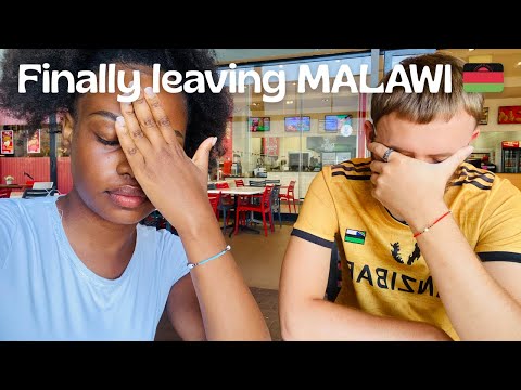 Finally Leaving Malawi And Surviving A Long Distance Relationship