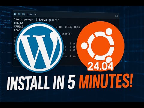 Install WordPress on Ubuntu 24.04 in 5 Minutes — Step-by-Step Guide