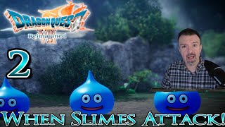 When Slimes ATTACK! 1st Exploration & Combat! DSP Plays It: Dragon Quest VII Reimagined Part 2