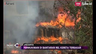 Permukiman Bantaran Rel Kereta Di Jalan Pesing Garden Dilalap Si Jago Merah - Inews Sore 0911