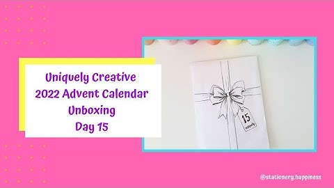 Day 15 Uniquely Creative 2022 Advent Calendar Unboxing