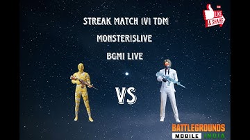 1V1 STREAK MATCH | 1V1 TDM || BGMI LIVE || MONSTERislive #tdm1v1live #tdm #bgmi #pubgmobile