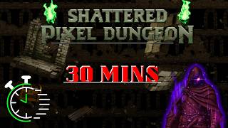 How Far Can I Get in 30 Minutes? | Shattered Pixel Dungeon