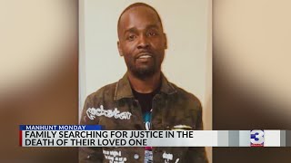 Manhunt Monday: Family searching for justice in the death of their loved one