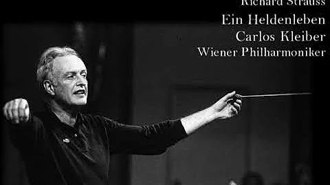 Richard Strauss - Ein Heldenleben, Carlos Kleiber,...