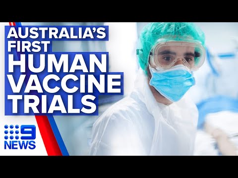 Coronavirus: Australia's first COVID-19 vaccine trials to begin | Nine News Australia