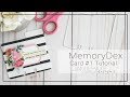 MemoryDex Card Process Video ~ Card 1