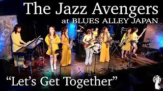 The Jazz Avengers 『Let's Get Together』