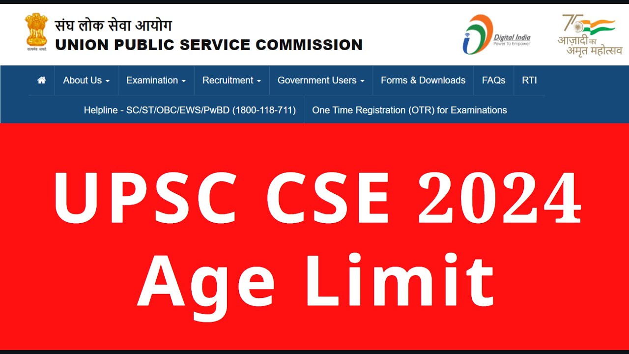UPSC 2024 Age Limit and Important Dates Age Limit for UPSC 2024