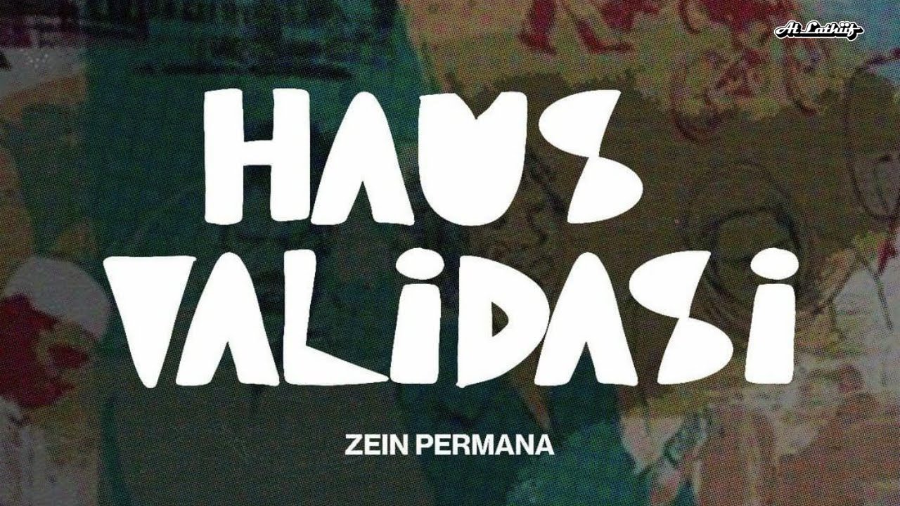 Haus Validasi - Kang Zein Permana