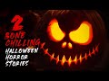 2 Bone-chilling Halloween Horror Stories
