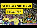 Perlis-Sang Juara yang Hilang~ Singa Utara 🦁