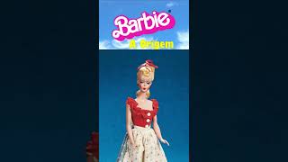 BARBIE - A ORIGEM BARBIE - A ORIGEM