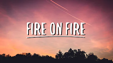 Sam Smith - Fire on Fire (Lyrics)