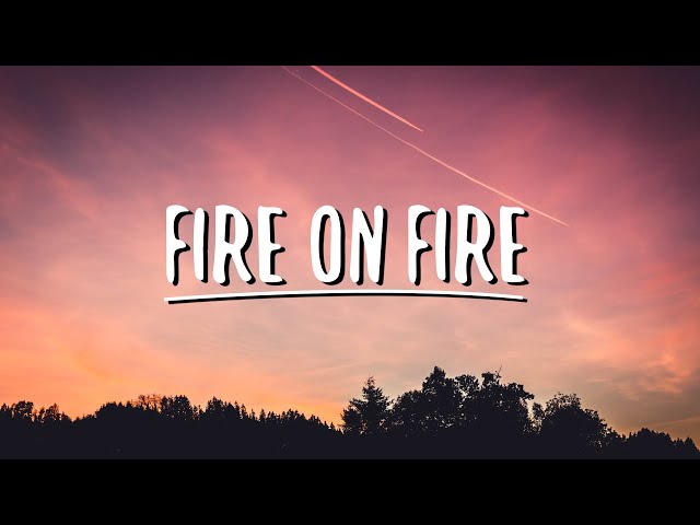 Sam Smith - Fire on Fire (Lyrics) class=