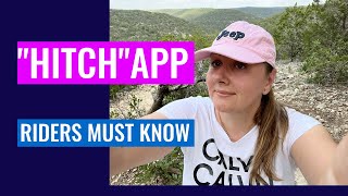 “Hitch” app. What Riders need to know.