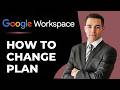 How to Change Payment Plan Google Workspace to Annual Plan