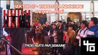 Tributo a Indochine en Perú - Trois nuits par semaine (Alianza Francesa de Arequipa/Dia de Francia)