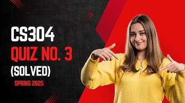 CS304 Quiz 3 (Solved) Spring 2025 | The Web Cookies
