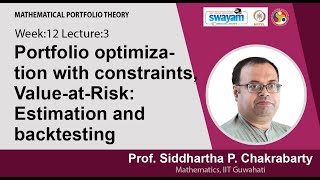 Lec 36: Portfolio optimization with constraints, Value-at-Risk: Estimation and backtesting