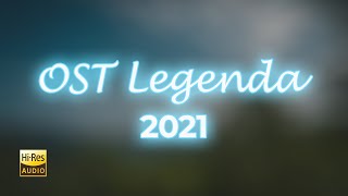 ABADI SELAMANYA OST Legenda 2021 [HQ] [NO VOCAL LYRICS]