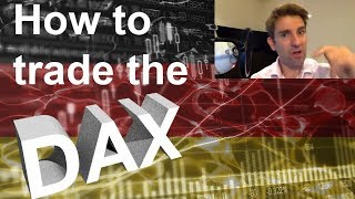 How to Trade the German Dax (Germany 30 Index) 👍