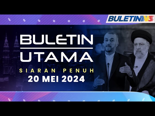 Presiden Iran Antara 9 Terkorban Nahas Helikopter, 5 Hari Berkabung | Buletin Utama, 20 Mei 2024 class=