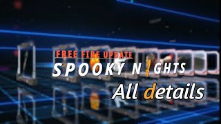 Freefire new update || spooky nights || 16 oct || screenshot 5