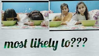 Who is most likely to challenge/ sisters mastii/ interesting YouTube challenges for kids