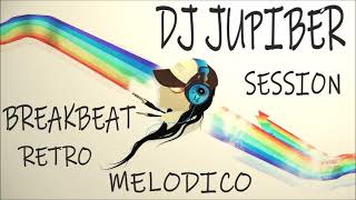 Download Lagu Dj Jupiber Session Breakbeat Retro Melodico #61 MP3