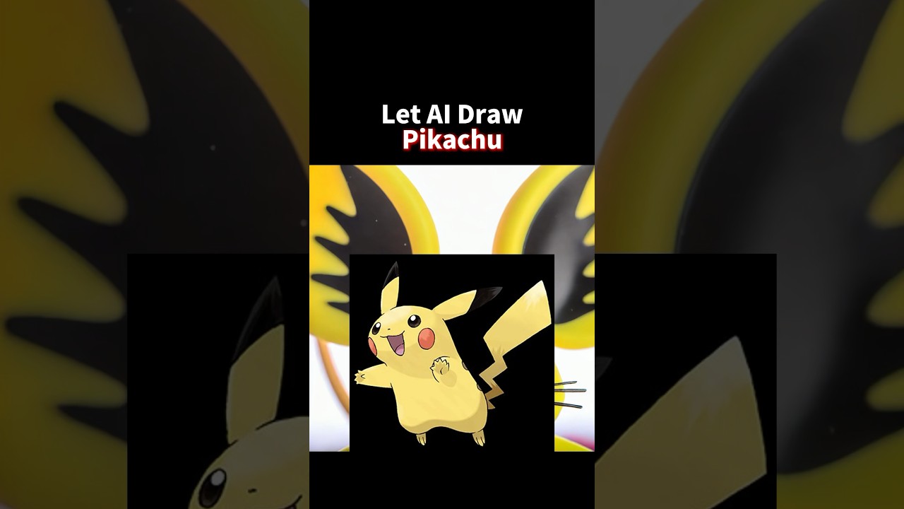 [Pokémon] Let AI Draw Pikachu 