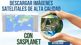 SASPLANET 2023 (versión estable) Descargar imágenes Satelitales de alta calidad (georeferenciadas) screenshot 5