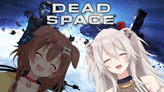 【Dead Space 3】ぼたころ宇宙へ行く！【獅白ぼたん視点/ホロライブ】