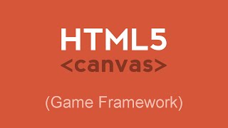 HTML5 Game 6 - Part 3: Testing the Animation