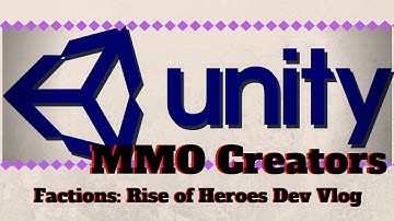 Unity3d MMORPG | Factions | Unity MMO Creators