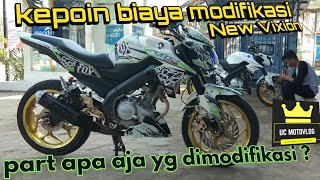 Buka bukaan total biaya Modifikasi keren new vixion lighting