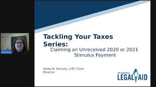 Tackling Your Taxes: Claiming an Unreceived 2020 or 2021 Stimulus Payment