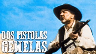 Dos pistolas gemelas | Antiguo western | Película de vaqueros | Español | Viejo Oeste