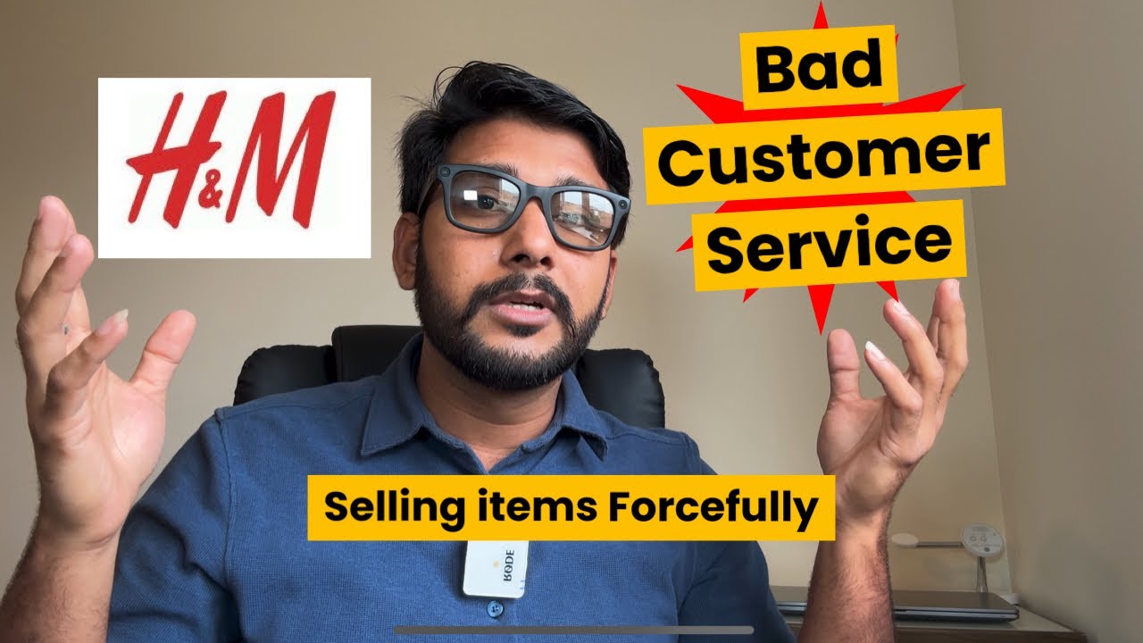 h-m-bad-service-experience-in-uk-and-force-selling-in-store-youtube