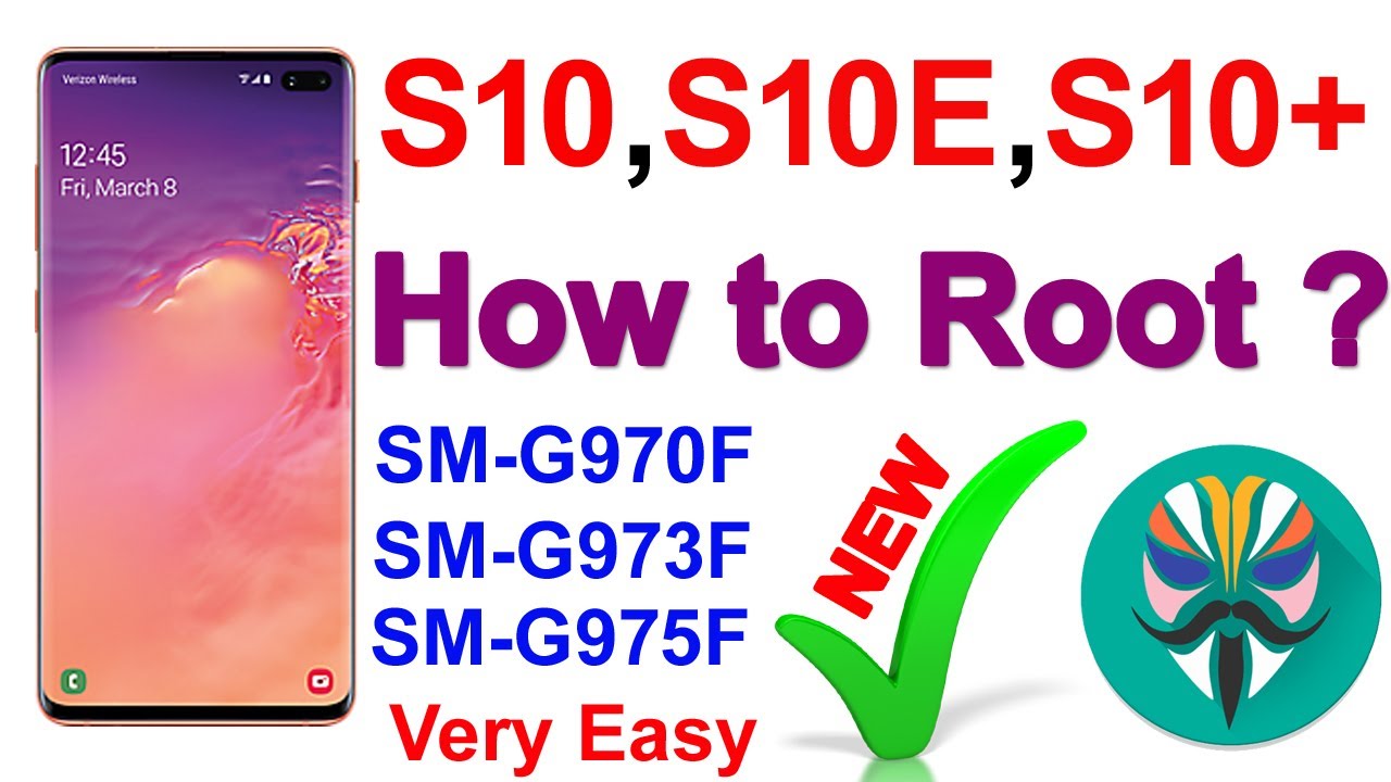 Samsung Galaxy s10 Root G973F | Galaxy S10 Plus Root G975F | Root G970F samsung  galaxy s10 - YouTube
