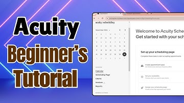 Acuity Scheduling Tutorial 2024 For Beginners (Complete Guide)