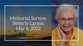 Beverly Larson Memorial Service