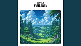 Vegetate