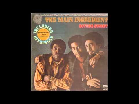 The Main Ingredient - Everybody Plays The Fool