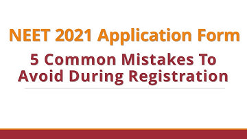 NEET 2021 Application Form - Common Mistakes to Avoid | NEET 2021 Latest News Today | STUD-E