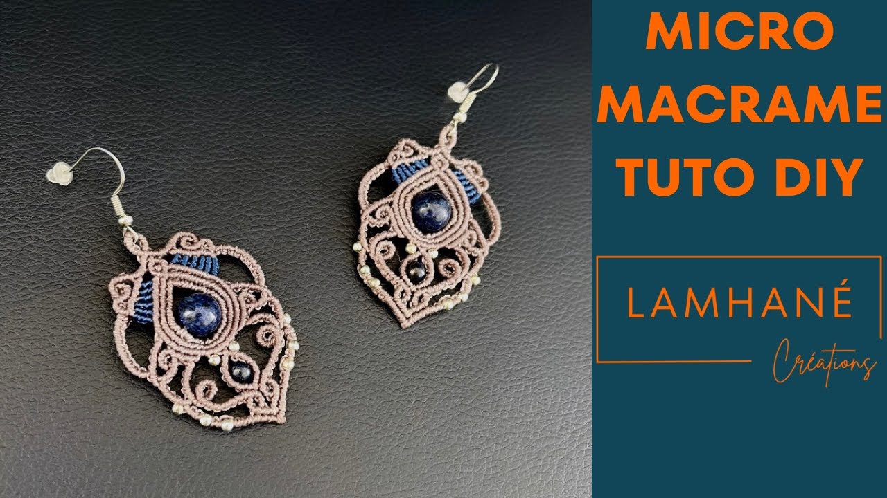 Tuto Bijou en Macramé DIY : Boucles d'Oreilles 