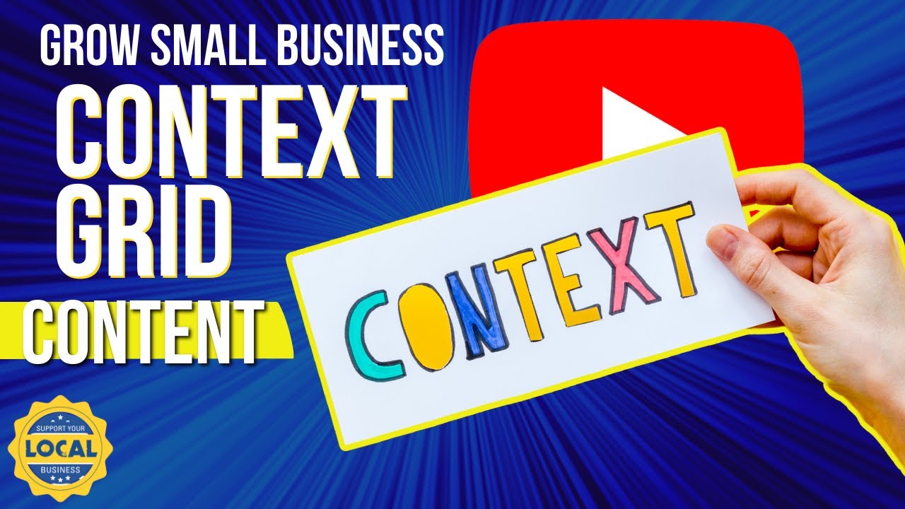 EP11 - The Context Grid for Small Business Success - YouTube