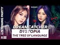 Listening Party: Dreamcatcher "Dystopia: The Tree of Language" Reaction - First Listen