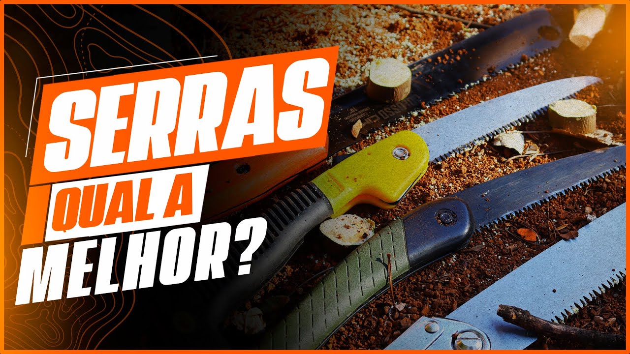 A MELHOR SERRA DOBRÁVEL PARA CAMPING? TESTEI VÁRIAS E SURPREENDEU!
