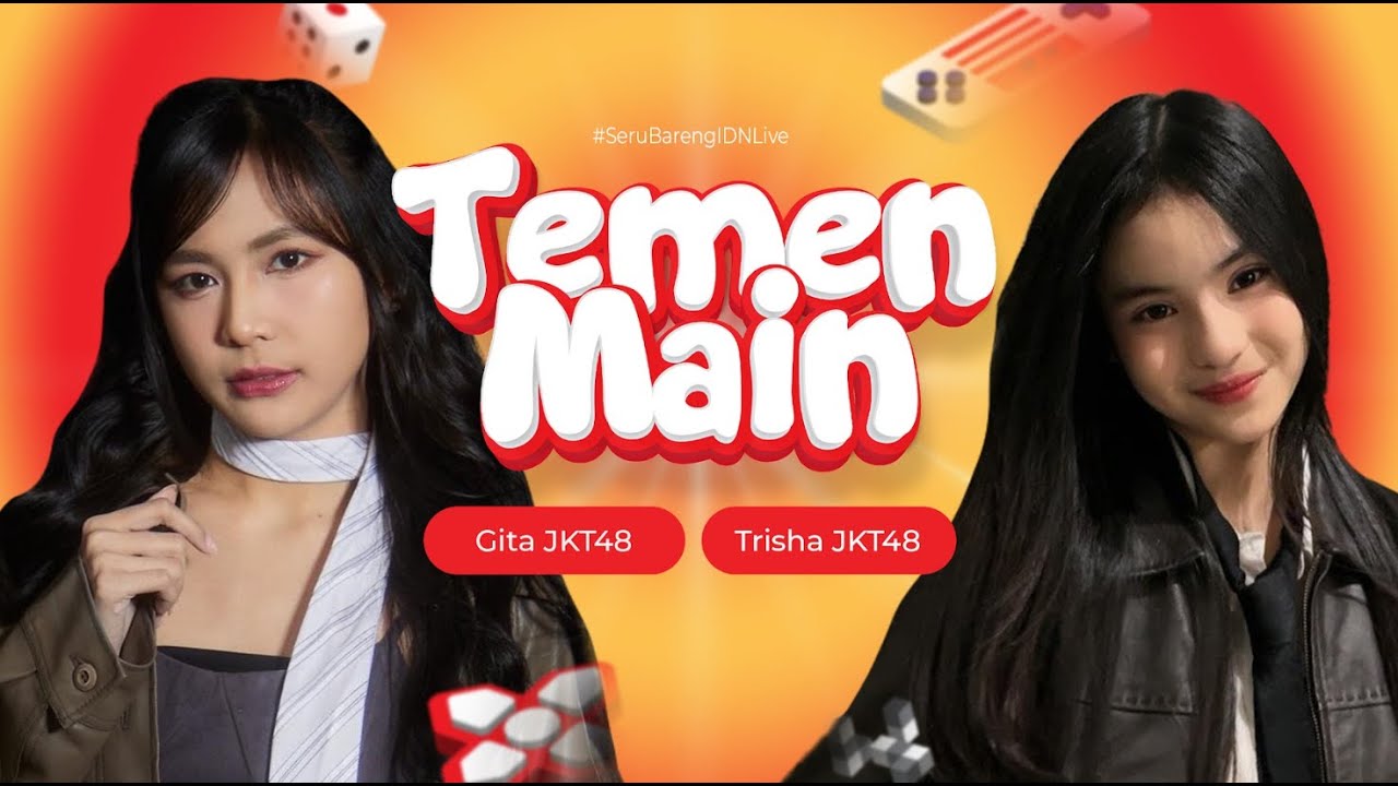 TEMEN MAIN JKT48 - Gita JKT48 vs Trisha JKT48 | 21 Januari 2025